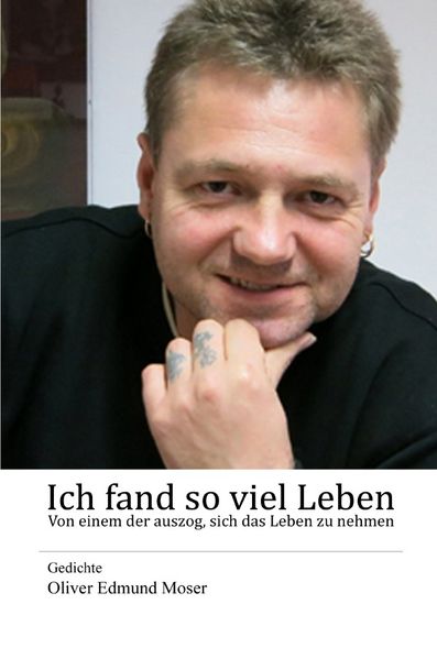 Cover von Ich fand so viel Leben – Von einem der auszog, sich das Leben zu nehmen