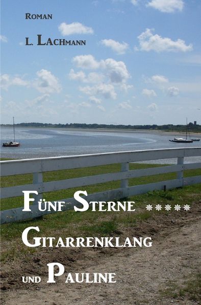 Cover von Lydia Lachmann / Fünf Sterne ***** Gitarrenklang und Pauline