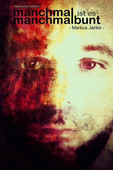Cover von manchmal ist es manchmalbunt (HE)