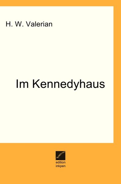Cover von Im Kennedyhaus