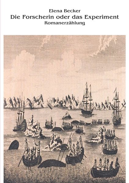 Cover von Die Forscherin oder das Experiment