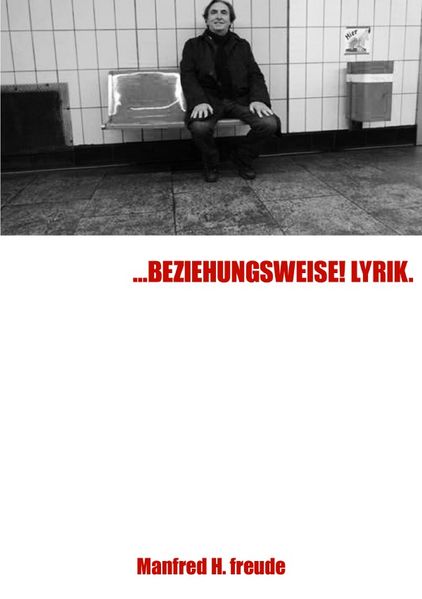 Cover von …BEZIEHUNGSWEISE! LYRIK