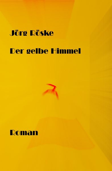Cover von Der gelbe Himmel