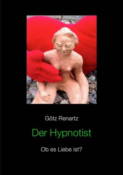 Cover von Der Hypnotist Ob es Liebe ist?