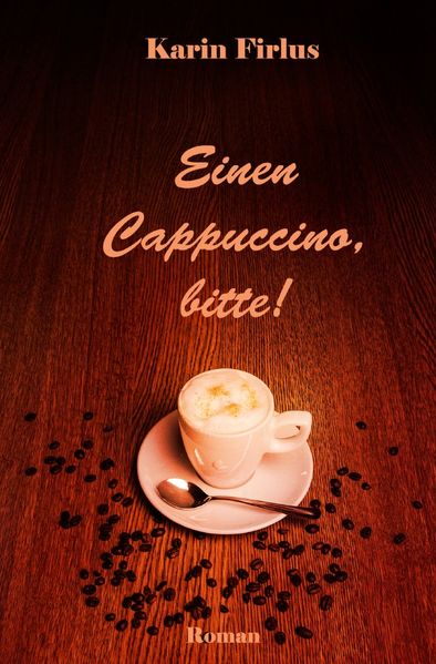 Cover von Einen Cappuccino, bitte!