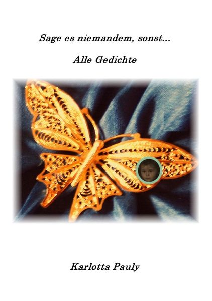 Cover von Sage es niemandem, sonst… Alle Gedichte