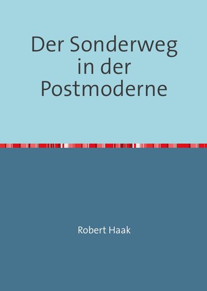 Cover von Der Sonderweg in der Postmoderne