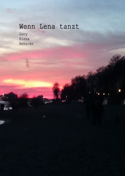 Cover von Wenn Lena tanzt