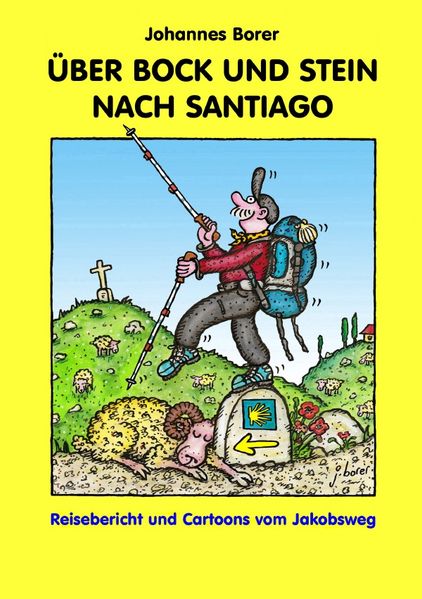 Cover von ÜBER BOCK UND STEIN NACH SANTIAGO