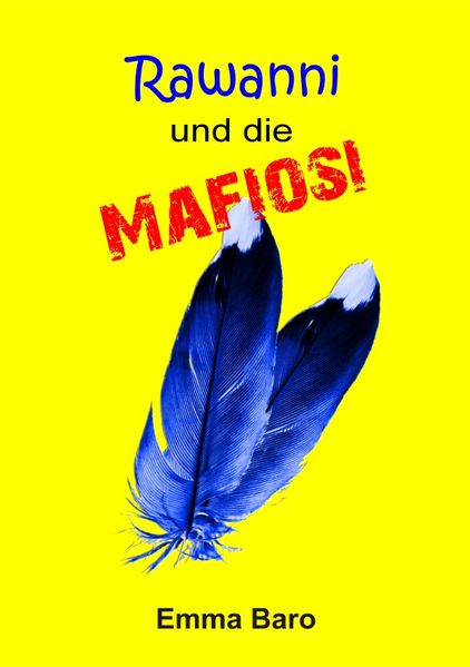 Cover von Rawanni / Rawanni und die Mafiosi