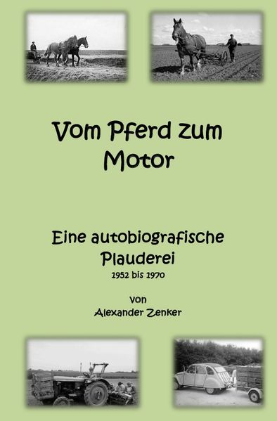 Cover von Vom Pferd zum Motor. Eine autobiografische Plauderei