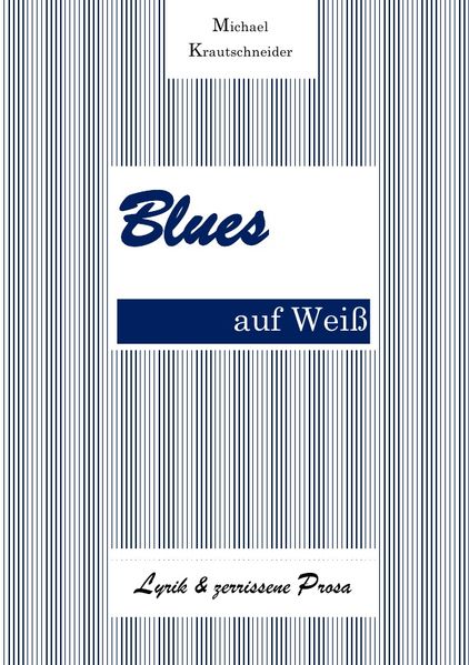 Cover von Blues auf Weiß