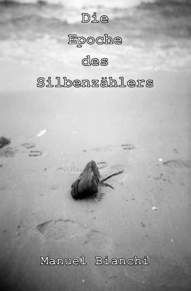 Cover von Die Epoche des Silbenzählers
