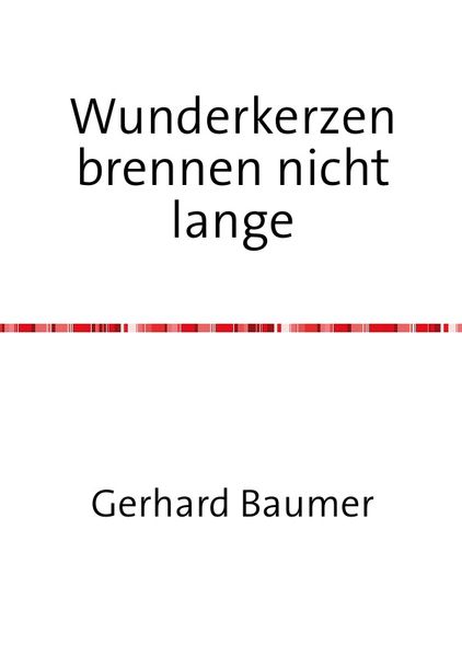 Cover von Wunderkerzen brennen nicht lange
