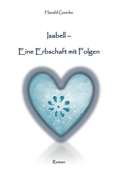 Cover von Isabell – Eine Erbschaft mit Folgen