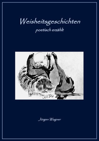 Cover von Weisheitsgeschichten poetisch erzählt