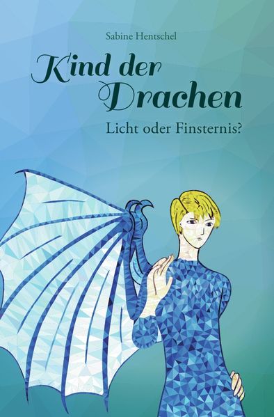 Cover von Kind der Drachen / Kind der Drachen – Licht oder Finsternis?