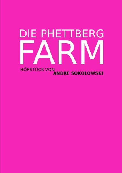 Cover von DIE PHETTBERGFARM