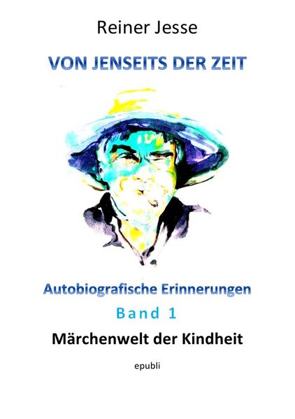 Cover von Von jenseits der Zeit – Märchenwelt der Kindheit