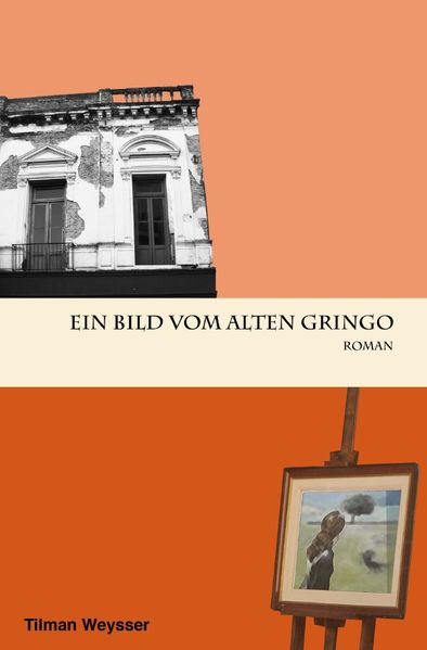 Cover von Ein Bild vom alten Gringo