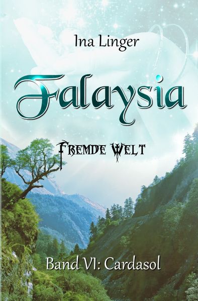 Cover von Falaysia / Falaysia – Fremde Welt – Band 6
