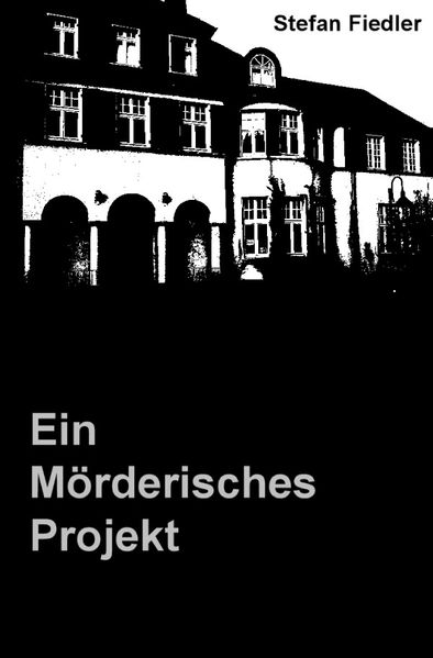 Cover von Ein Mörderisches Projekt