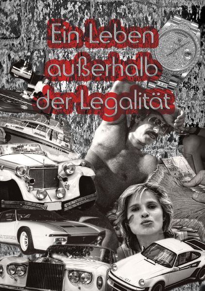 Cover von Ein Leben außerhalb der Legalität