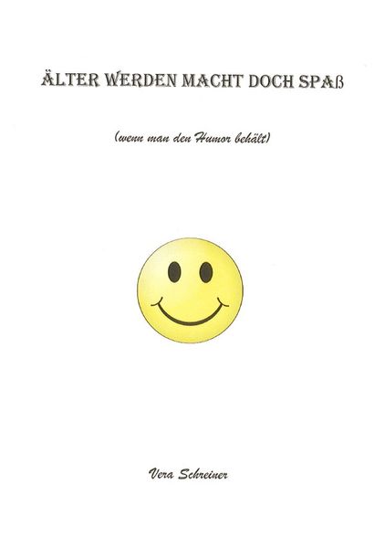 Cover von Älter werden macht Spaß (wenn man den Humor behält)