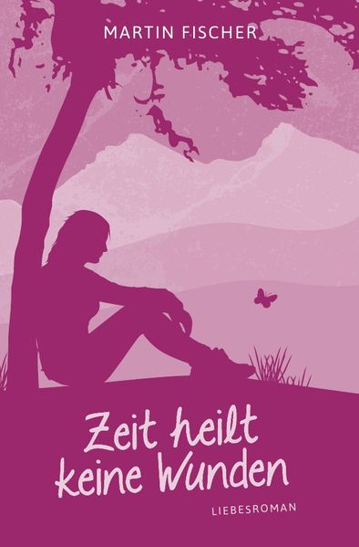 Cover von Zeit heilt keine Wunden
