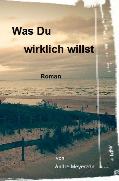 Cover von Was Du wirklich willst