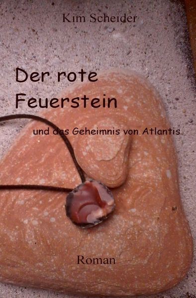 Cover von Der rote Feuerstein und das Geheimnis von Atlantis