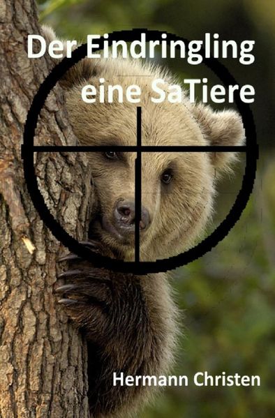 Cover von Der Eindringling- eine SaTiere