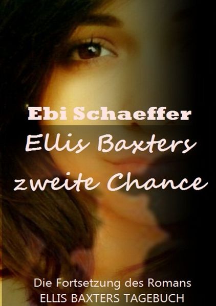Cover von Ellis Baxters zweite Chance