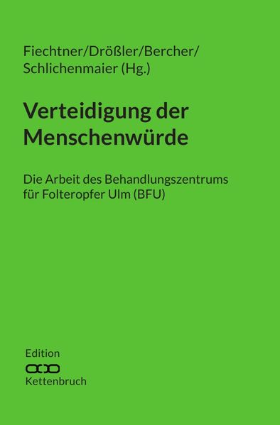 Cover von Edition Kettenbruch / Verteidigung der Menschenwürde