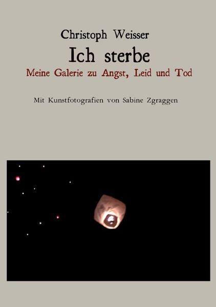 Cover von Ich sterbe Meine Galerie zu Angst, Leid und Tod