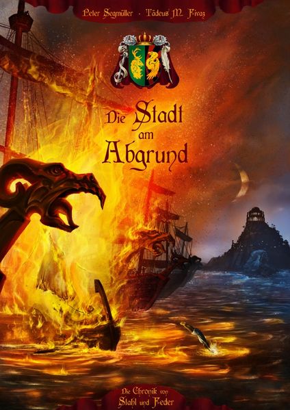 Cover von Die Chronik von Stahl und Feder / Die Stadt am Abgrund