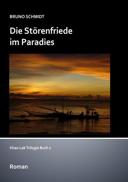 Cover von Khao Lak Trilogie / Die Störenfriede im Paradies