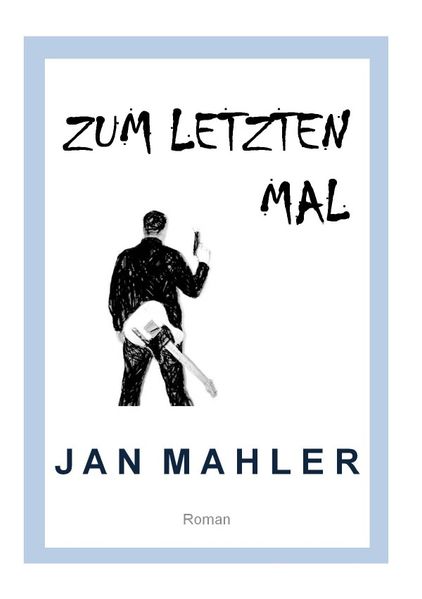 Cover von Zum letzten Mal