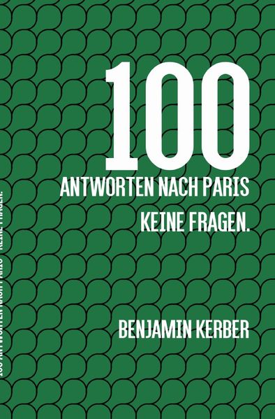 Cover von 100 ANTWORTEN NACH PARIS Keine Fragen.
