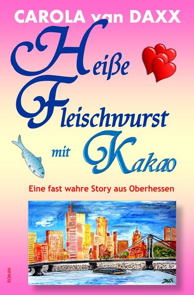 Cover von Heiße Fleischwurst mit Kakao
