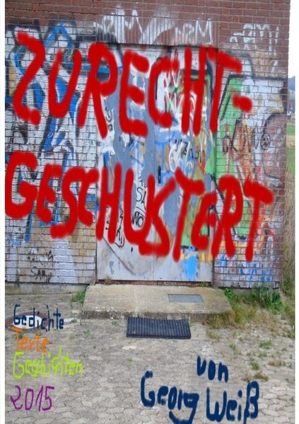 Cover von Zurecht- geschustert