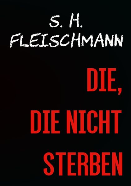 Cover von Schattenjäger / DIE, DIE NICHT STERBEN
