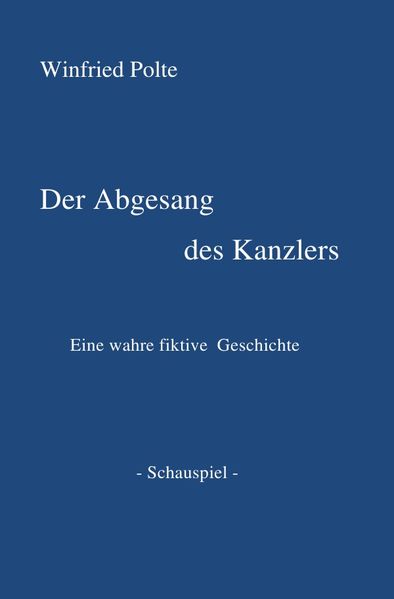 Cover von Der Abgesang des Kanzlers