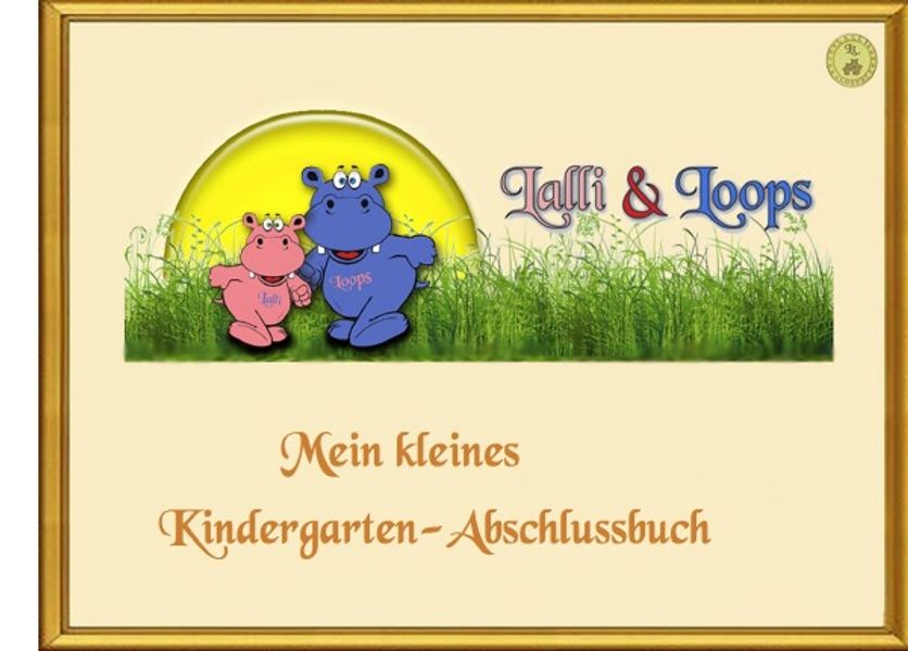 Cover von Lalli & Loops Kindergarten Abschlussbuch