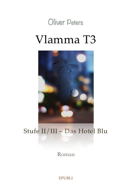 Cover von Vlamma T3 / Das Hotel Blu