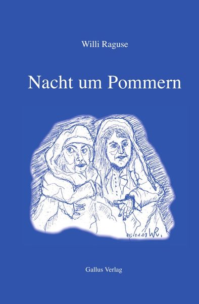 Cover von Biografie im Gallus Verlag / Nacht um Pommern
