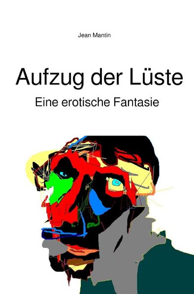Cover von Aufzug der Lüste