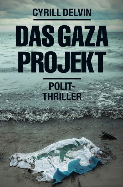 Cover von Das Gaza-Projekt