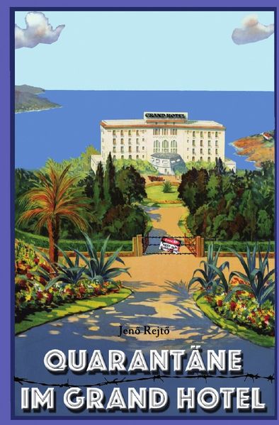 Cover von Quarantäne im Grand Hotel