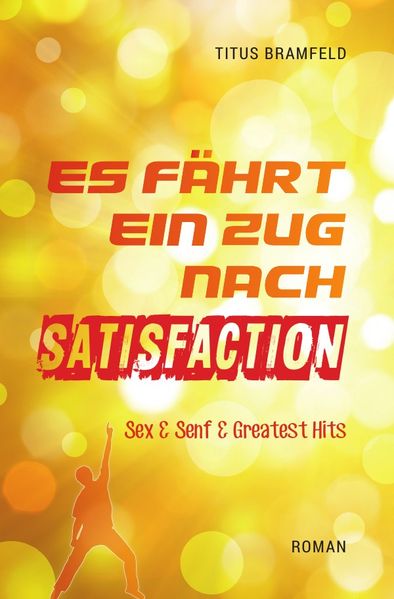 Cover von Es fährt ein Zug nach Satisfaction